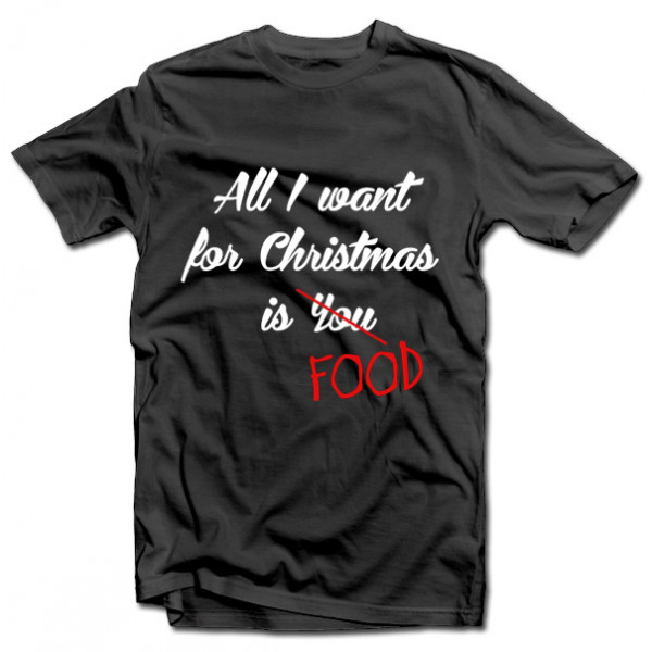 Koszulka "All I want for christmas is FOOD"