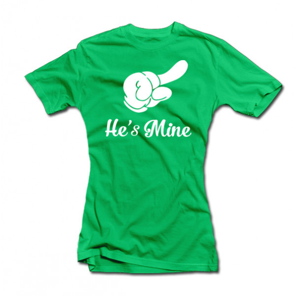 Koszulka damska "He's mine"