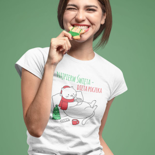 Koszulka damska "Najpierw Święta - dieta poczeka"