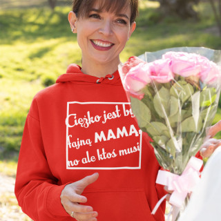 Prezent na Dzień Matki bluza "Fajna mama"
