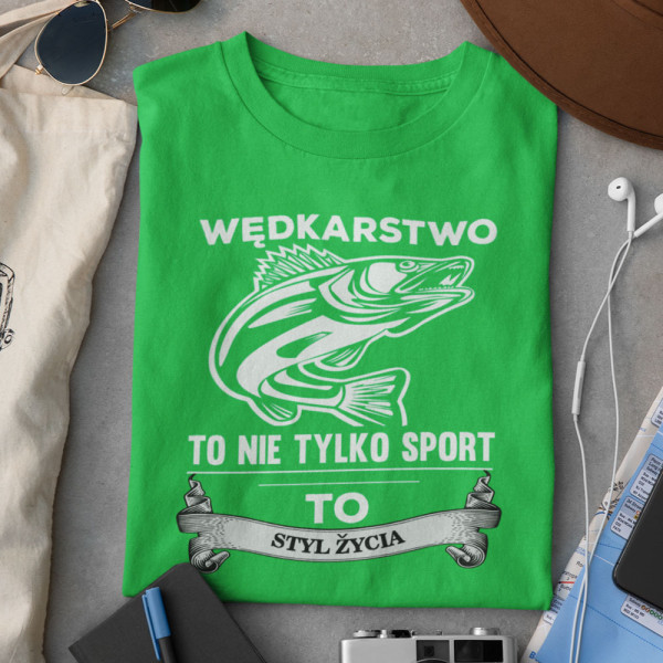 " Koszulka ""Wędkarstwo to nie tylko sport"""