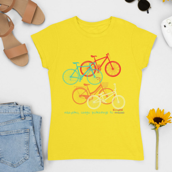 Koszulka damska "Wszystko, czego potrzebuję to rower"