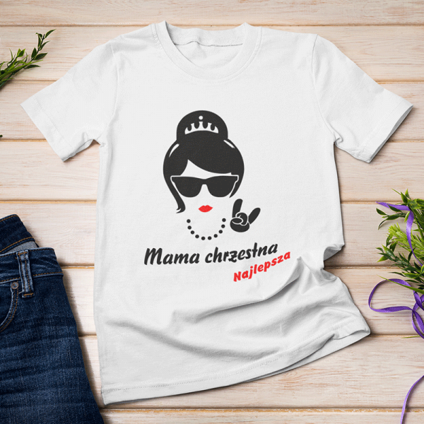 Koszulka damska "Najlepsza mama chrzestna