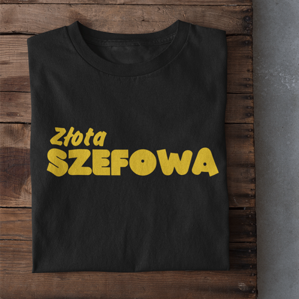 Koszulka damska "Złota SZEFOWA"