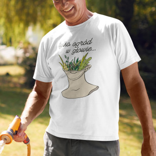 Koszulka "Tylko ogród w głowie"