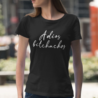 Koszulka damska "Adios bitchachos"