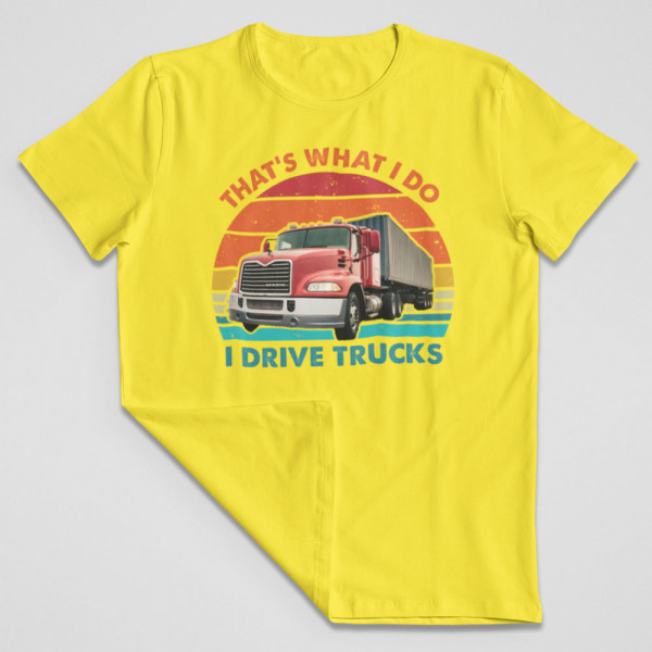 Koszulka "I drive trucks"