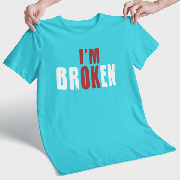 Koszulka "I'm broken"