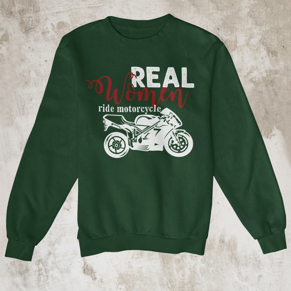 Bluza "Real women ride motorcycle" (bez kaptura)