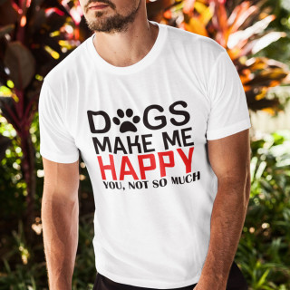 Koszulka "Dogs make me happy"