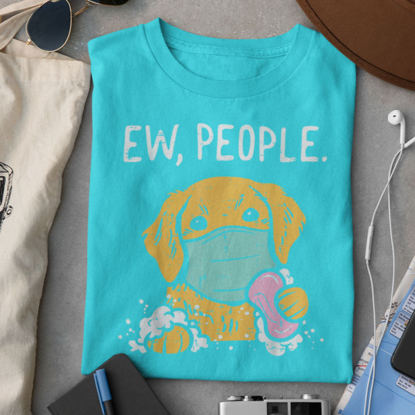 Koszulka  "Ew, People"