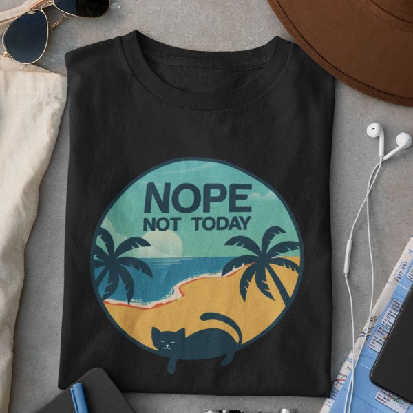 Koszulka "NOPE. Not today"
