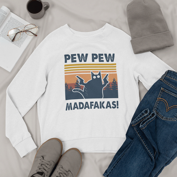 Bluza "Pew Pew Madafakas"