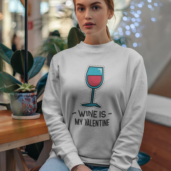 Bluza "Wine is my Valentine" (bez kaptura)