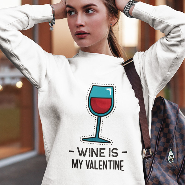 Bluza "Wine is my Valentine" (bez kaptura)