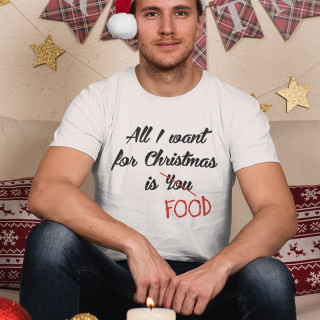 Koszulka "All I want for christmas is FOOD"