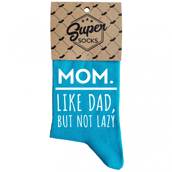 Skarpety damskie „Mom.Like dad,but not lazy“ 