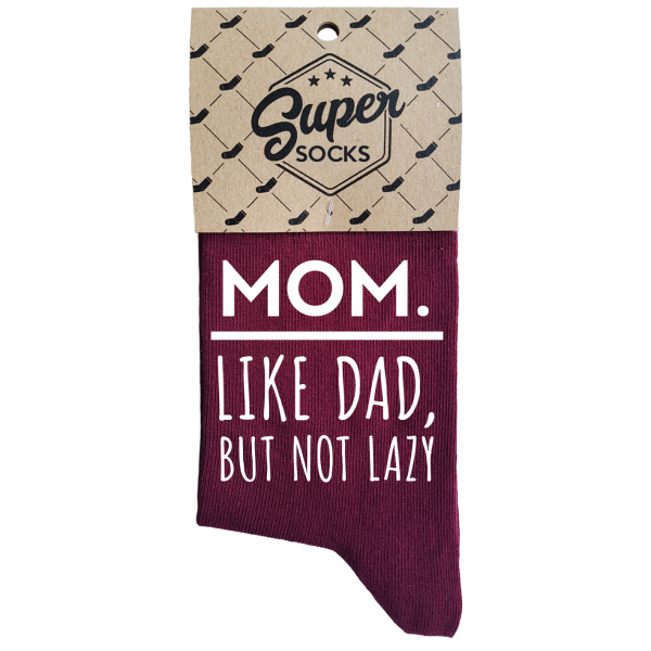 Skarpety damskie „Mom.Like dad,but not lazy“ 