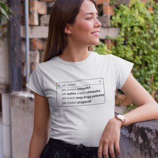 Koszulka damska "Jak znaleźć chłopaka"