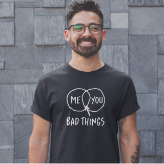 Koszulka "Bad things"