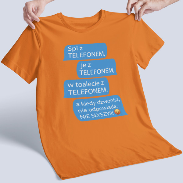 Koszulka "Wszędzie z telefonem"