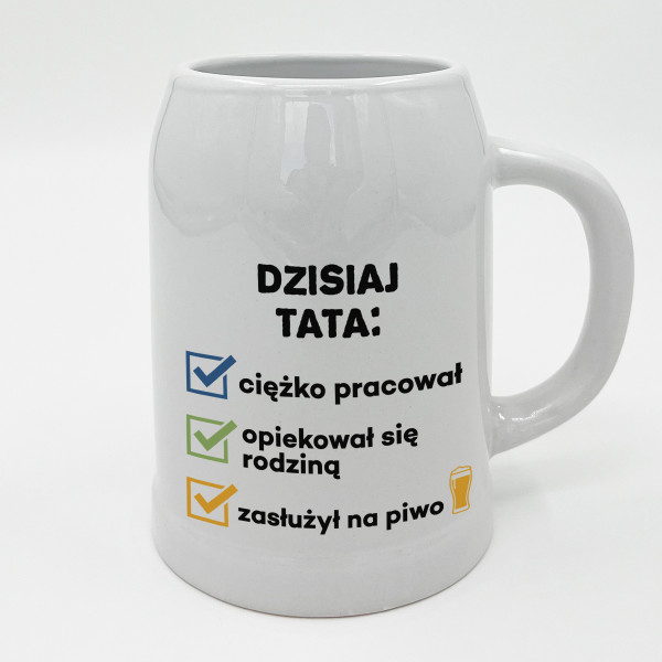 Ceramiczny kubek "Dzisiaj tata..."