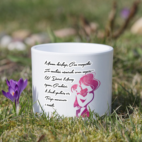 Doniczka ceramiczna "Wiersz dla Mamy" Doniczka ceramiczna "Wiersz dla Mamy"