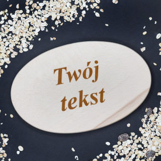 Drewniana owalna deska do krojenia z wybranym tekstem
