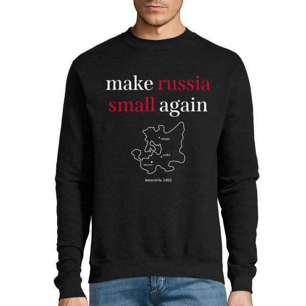 Bluza "Make Russia small again" (bez kaptura)