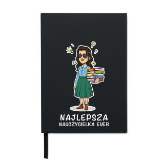 Kalendarz pracowniczy "Najlepsza Nauczycielka Ever"