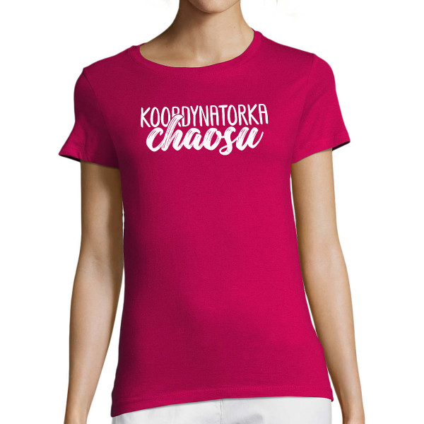 Koszulka damska "Koordynatorka Chaosu"