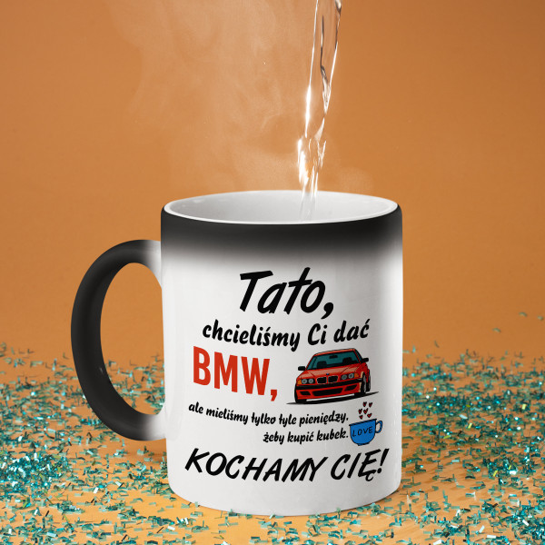 Kubek "Chcieliśmy Ci dać BMW" Kubek "Chcieliśmy Ci dać BMW"