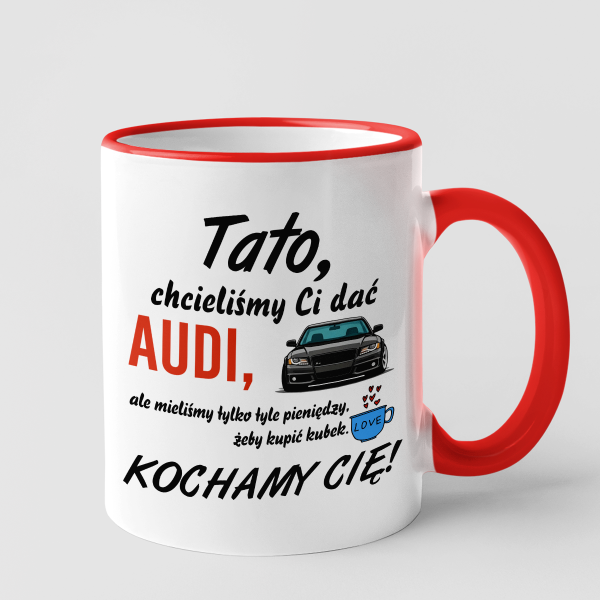 Kubek "Chcieliśmy Ci dać AUDI"