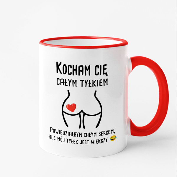 Kubek "Kocham Cię całym moim..."