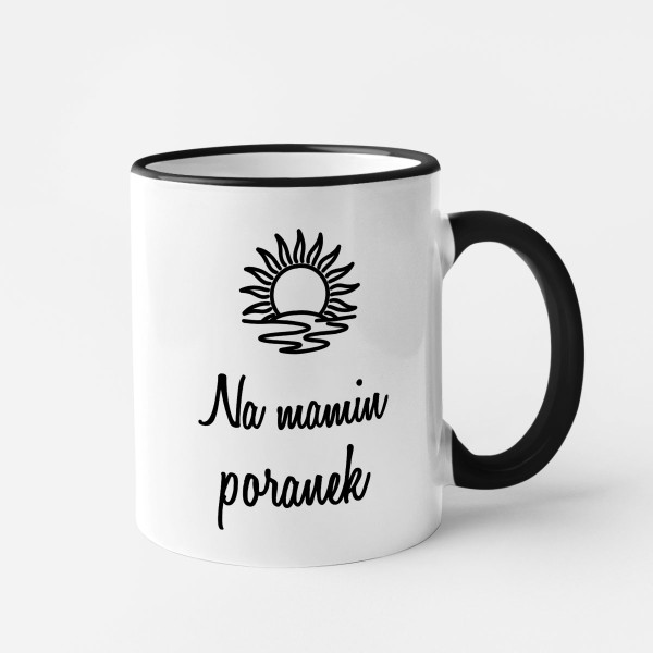 Kubek "Na mamin poranek"