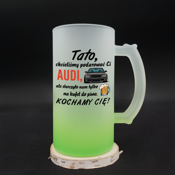 Kufel do piwa "Chcieliśmy podarować Ci AUDI"