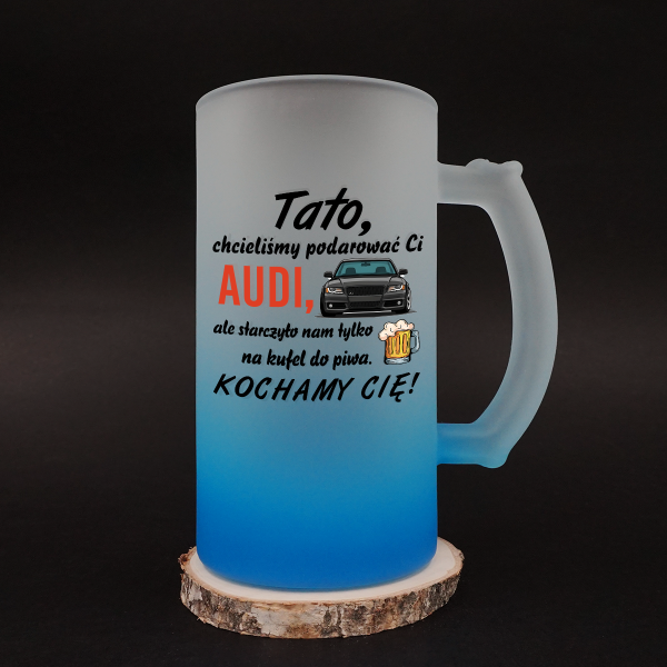 Kufel do piwa "Chcieliśmy podarować Ci AUDI"