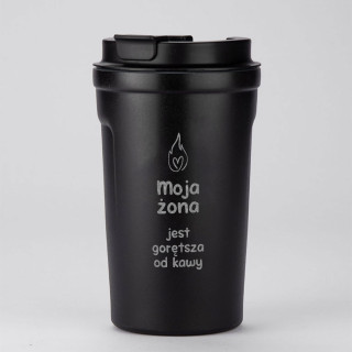Metalowy kubek termiczny "Moja żona jest gorętsza od kawy" (400ml)