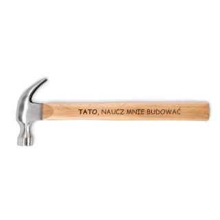 Młotek z drewnianym trzonkiem "Tato, naucz mnie budować"