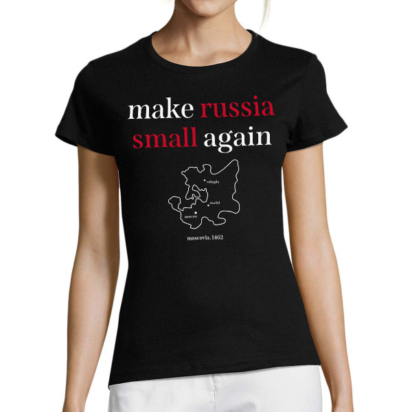 Koszulka damska "Make Russia small again"