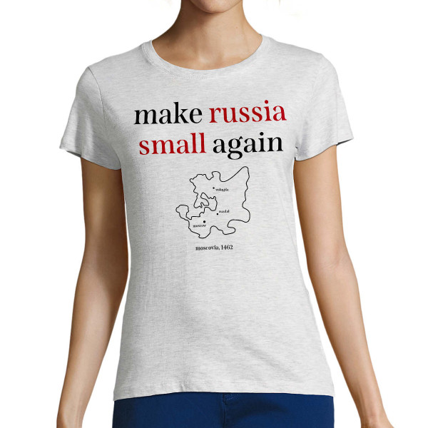 Koszulka damska "Make Russia small again"