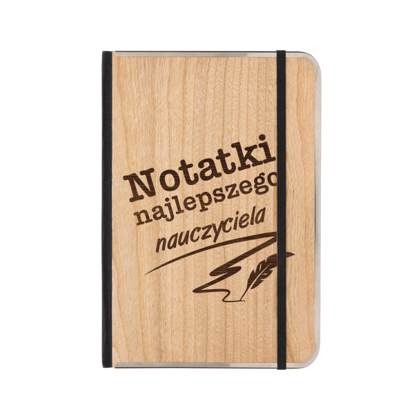 Notatnik w formacie A5 z drewnianą okładką "Notatki najlepszego nauczyciela"