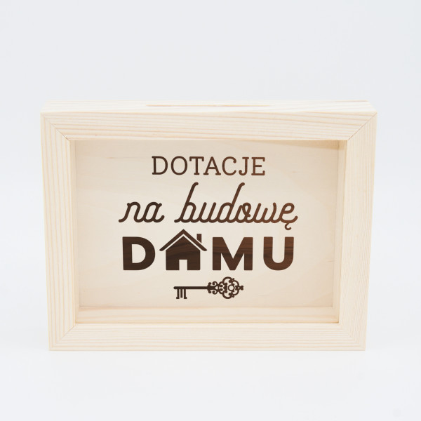 Ramka - skarbonka "Dotacje na budowę domu"