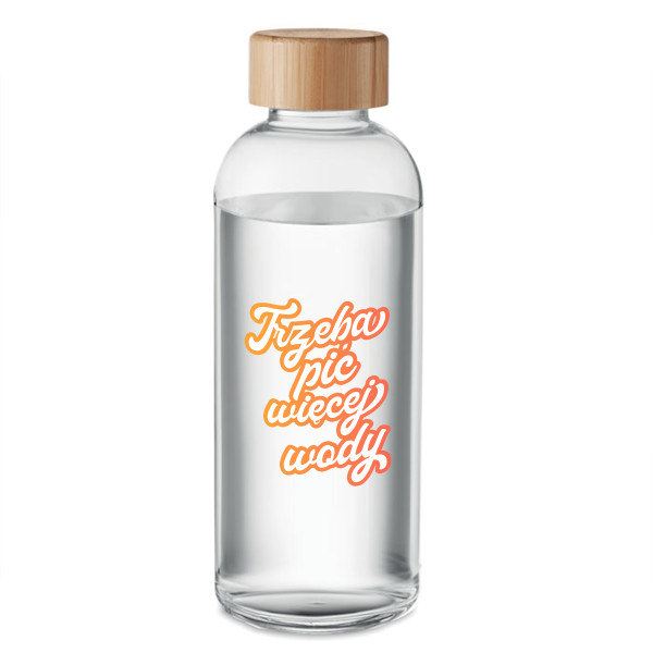 Szklana butelka na wodę "Trzeba pić więcej wody" (650ml)